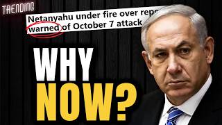 Why Is Netanyahu Taking the Blame for October 7 Now? | Trending Ep415
