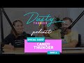 Dusty Thunder Podcast with guest Candy Thunder - June 2023 - Part 2