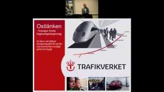 preview picture of video 'Ostlänken - århundradets tillväxtchans: seminarium på Campus Nyköping - 2014/04/02'