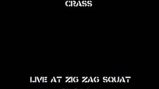 CRASS - Live Ath The Zig Zag Squat 1982 ( FULL )