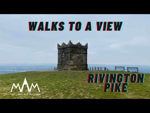 Walks To A View Rivington Pike in Lancashire