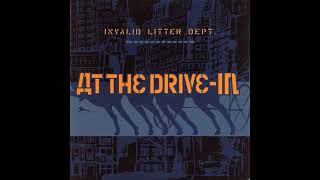 At The Drive-In - Invalid Litter Dept.