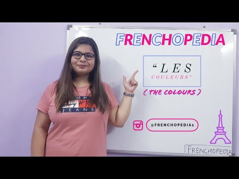 "LES COULEURS" | THE COLOURS | LEARN FRENCH | BY SHIVANI MEHTA
