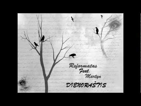 Reformatas feat. Martyn - Dienoraštis