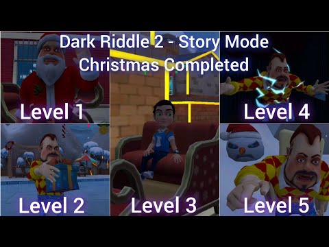 Dark Riddle 2 - Story Mode - New Update - Christmas Levels Completed - Full Gameplay Walkthrough