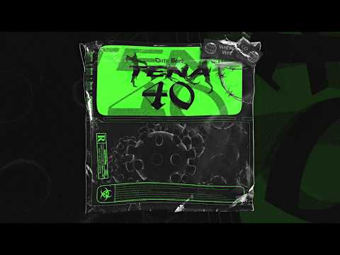 40TENA - ANGELUS, KIZEK, AGXSH, E$$ENCE