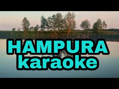 Hampura karaoke tanpa vokal