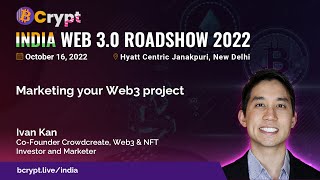 Marketing your Web3 project by Ivan Kan
