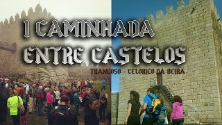 preview picture of video '1ª CAMINHADA ENTRE CASTELOS (Trancoso - Celorico da Beira) | 05.10.2014'