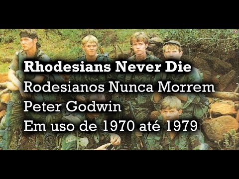 [Legenda] Rhodesians Never Die - Canção da Guerra Civil da Rodésia