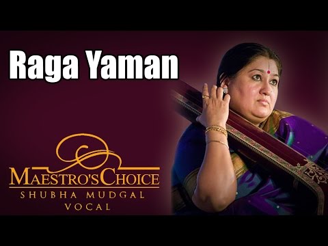 Raga Yaman- Shubha Mudgal (Album: Maestro's Choice )