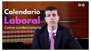Calendario laboral : como confeccionarlo | festivos 2019 | 2020 | 2021| 2022 |DiG Abogados Barcelona