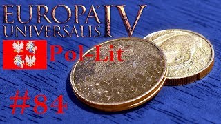Europa Universalis 4 Let's Play #84 Polen-Litauen | Kopf (deutscher Adler) oder Zahl? [HD|Deutsch]