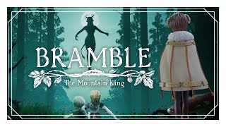 【 Bramble 】奇妙な北欧神話の世界へ  / The Mountain King【マル・ナナモナ/VERSEⁿ】