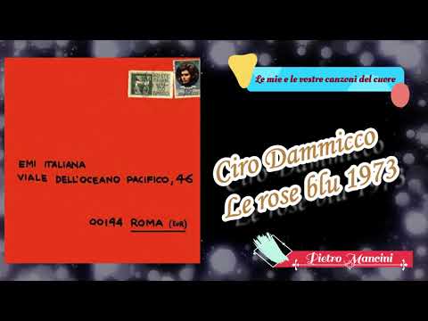 Ciro Dammicco - Le rose blu 1973