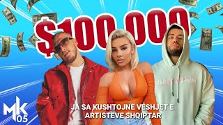 JA SA KUSHTOJNË VESHJET E ARTISTËVE SHQIPTARË ( Tayna Mozzik Capital T Kida )