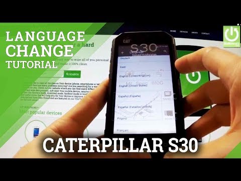 Change Language in CATERPILLAR S30 - Languages Settings in CAT S30