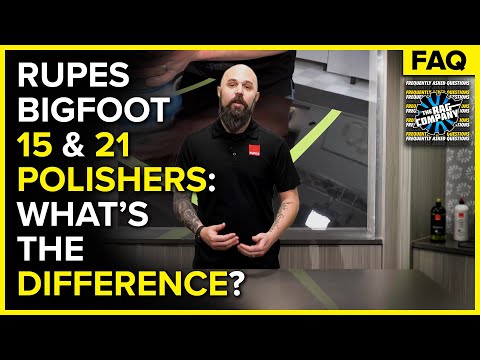 RUPES Bigfoot LHR 15 vs 21: What's The Difference? | The Rag Company FAQ