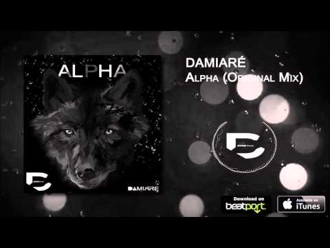 DAMIARÉ - Alpha (Original Mix) [OUT NOW]