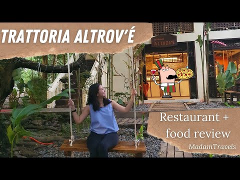 Trattoria Altrov'é Caliraya | Revisão de restaurantes e comida