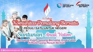 Download lagu 🔴 15 TAHUN KOMUNITAS PEMALANG BERSATU ' PEDULI SATU UNTUK NEGERI ' | PEMALANG 23 MARET 2025 mp3