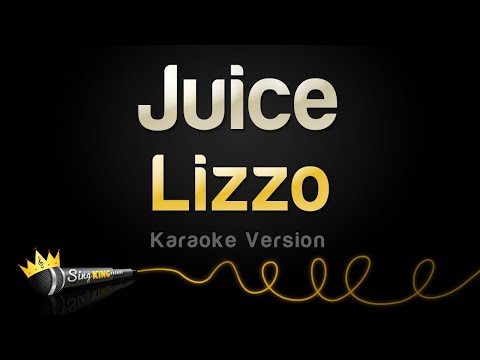 Lizzo - Juice (Karaoke Version)