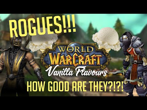 VANILLA FLAVORS 🍦Rogue Classic WoW Class Guide