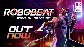 ROBOBEAT - Launch Trailer Trailer