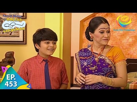 Taarak Mehta Ka Ooltah Chashmah - Episode 453 - Full Episode