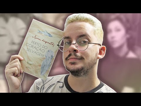 Perto do Coração Selvagem  • Clarice Lispector •  Junior Costa TV