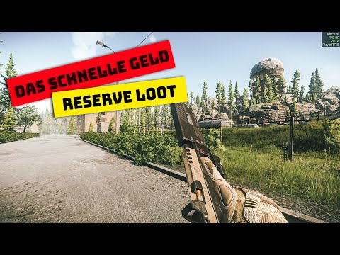 Das schnelle Geld - Reserve Loot Guide - #escapefromtarkov #eft