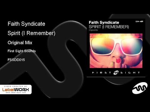 Faith Syndicate - Spirit (I Remember) (Original Mix)