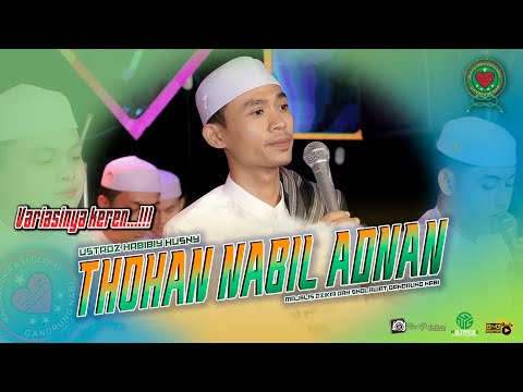 TERRBARU BIKIN CANDU‼️ SHOLLU ALA NURILLADZI II THOHAN NABIL ADNAN