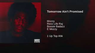 Mozzy- Tomorrow Ain't Promised ( Instrumental Remake)