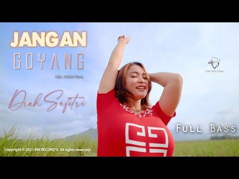 Diah Safitri - Jangan Goyang | Dangdut [OFFICIAL]