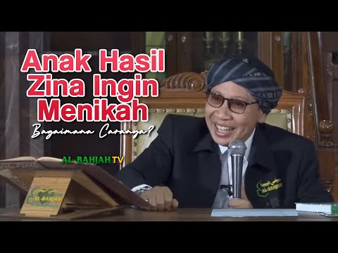 Cara Menikahkan Anak Hasil Zina Melalui Wali Hakim - Buya Yahya