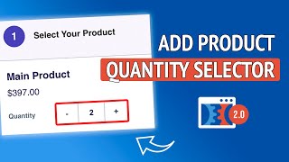 How to Add Product Quantity Selector in Clickfunnels 2.0 - Clickfunnels 2.0 Tutorial