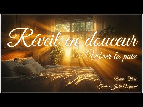 🌸 Méditation guidée du matin - Réveil en douceur - Vibrer la paix dès le matin