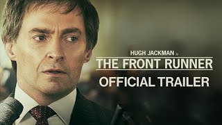 The Front Runner Film Trailer
