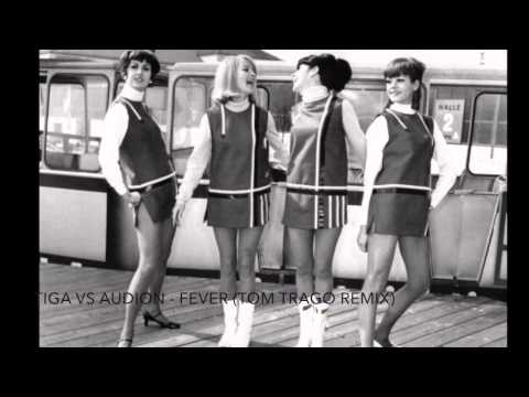 Tiga vs Audion - Fever (Tom Trago Remix)