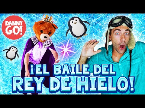 ¡El Baile Del Rey De Hielo! 🥶👑 /// Danny Go! Canciones de Movimiento Para Niños