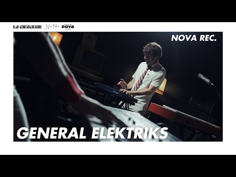 General Elektriks en session live | Nova Rec.