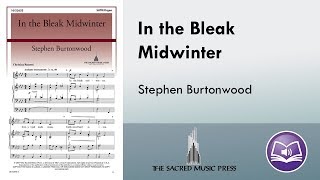 In the Bleak Midwinter (SATB) - Stephen Burtonwood