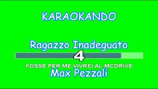 Karaoke Italiano - Ragazzo Inadeguato - Max Pezzali - 883 ( Testo )