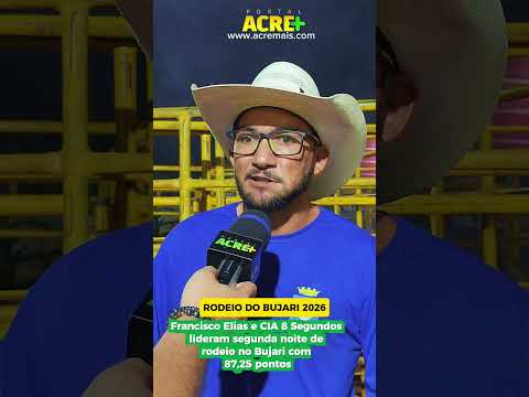 Francisco Elias e CIA de Rodeio 8 Segundos são os melhores da segunda noite do Rodeio do Bujari 2026