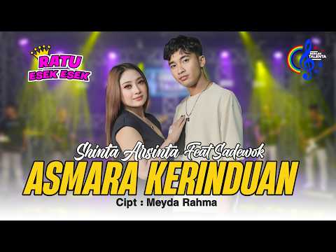 Shinta Arsinta Ft Sadewok - Asmara Kerinduan (Official Music Video) | Entah Sampai Kapan Kau Dan Aku