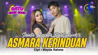 Download lagu Shinta Arsinta Ft Sadewok - Asmara Kerinduan | Entah Sampai Kapan Kau Dan Aku mp3