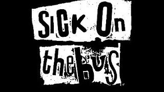 Sick On The Bus @ 100 Club - 12.01.17 (Full Set)