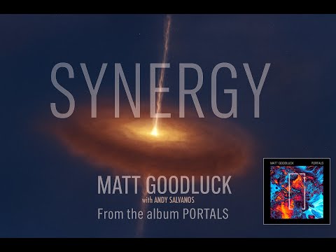 Synergy – Matt Goodluck & Andy Salvanos (Ambient Reflection with Chapman Stick)