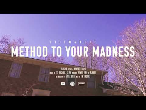 Fijimadeit- MTYM ( Method To Your Madness)